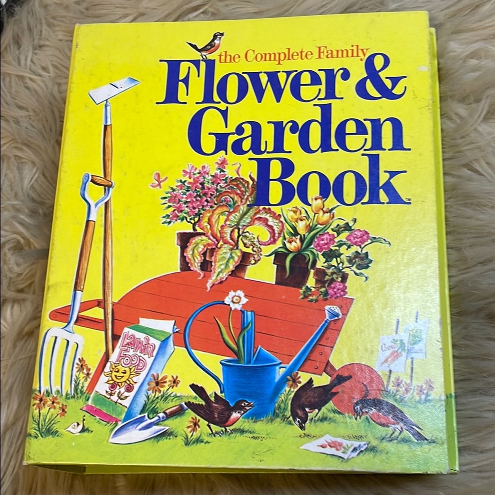 The Complete Family Flower & Garden Book Vintage